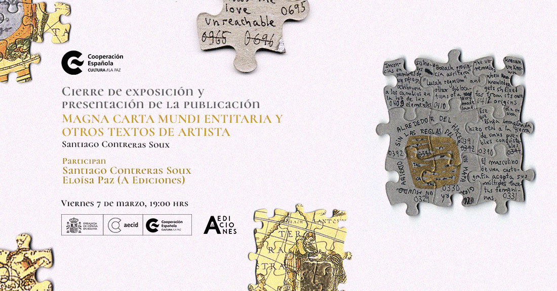 Cierre de exposicin y presentacin de la publicacin Magna Carta Mundi Entitaria y otros textos de artista