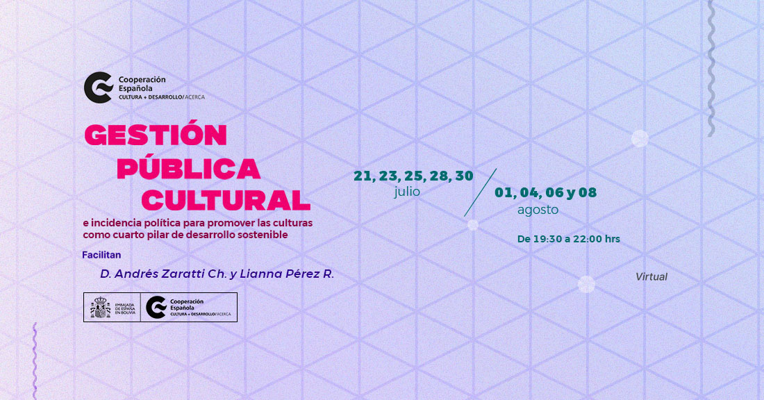 Gestin pblica cultural e incidencia poltica para promover las culturas como cuarto pilar de desarrollo sostenible