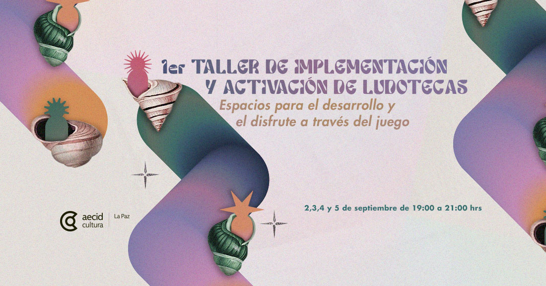 1er Taller de implementacin y activacin de ludotecas
