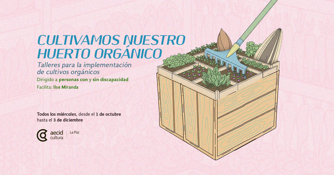 Cultivamos nuestro huerto orgnico