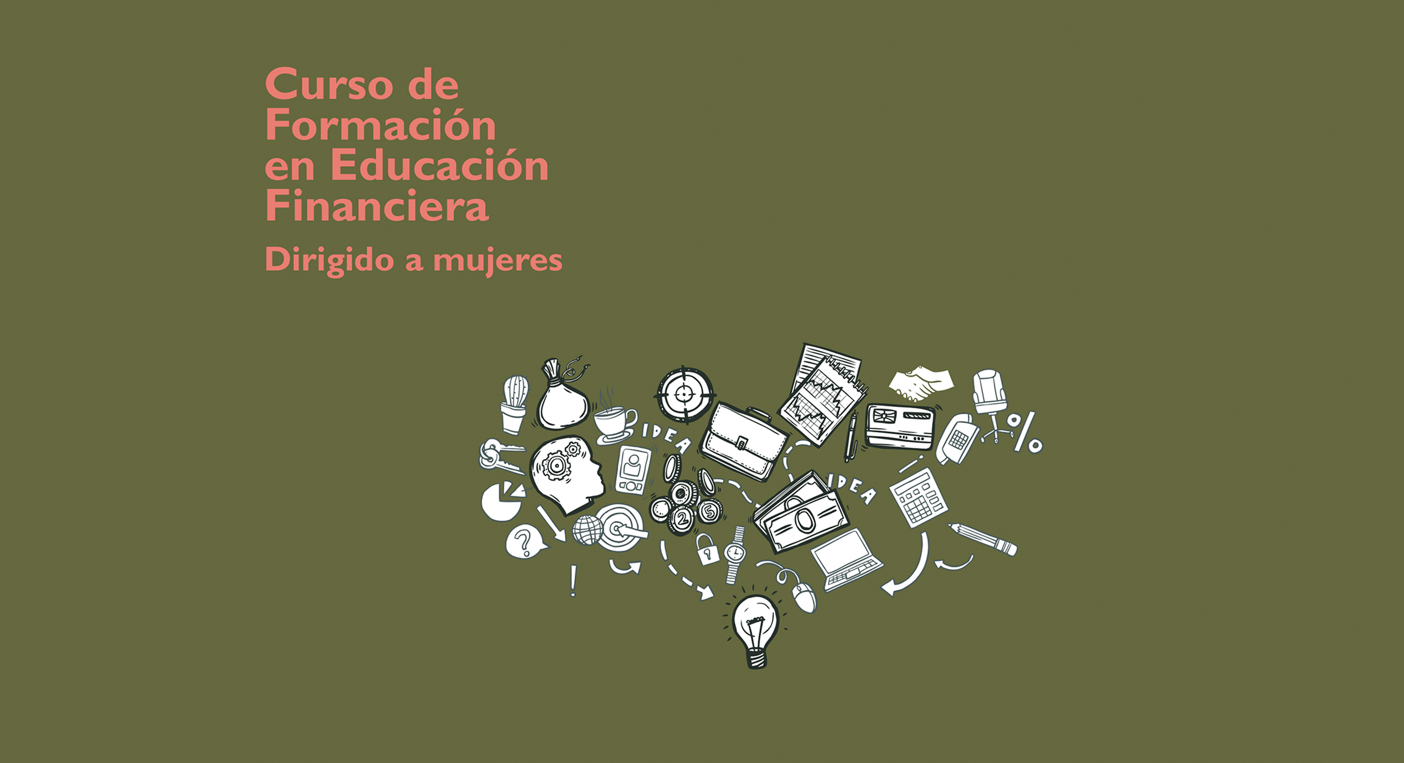 CURSO DE FORMACIN EN EDUCACIN FINANCIERA DIRIGIDO A MUJERES