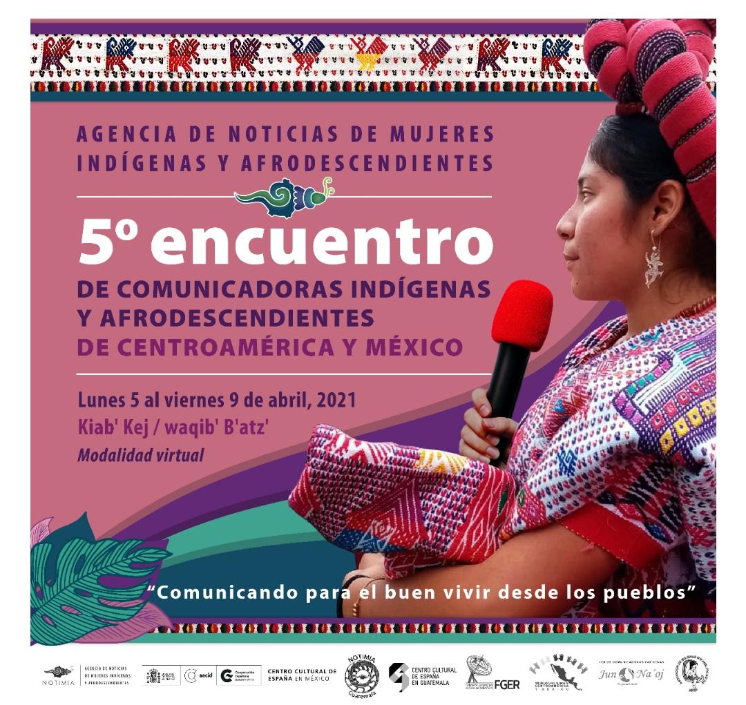 V Encuentro de comunicadoras indgenas y afrodescendientes de Centroamrica y Mxico