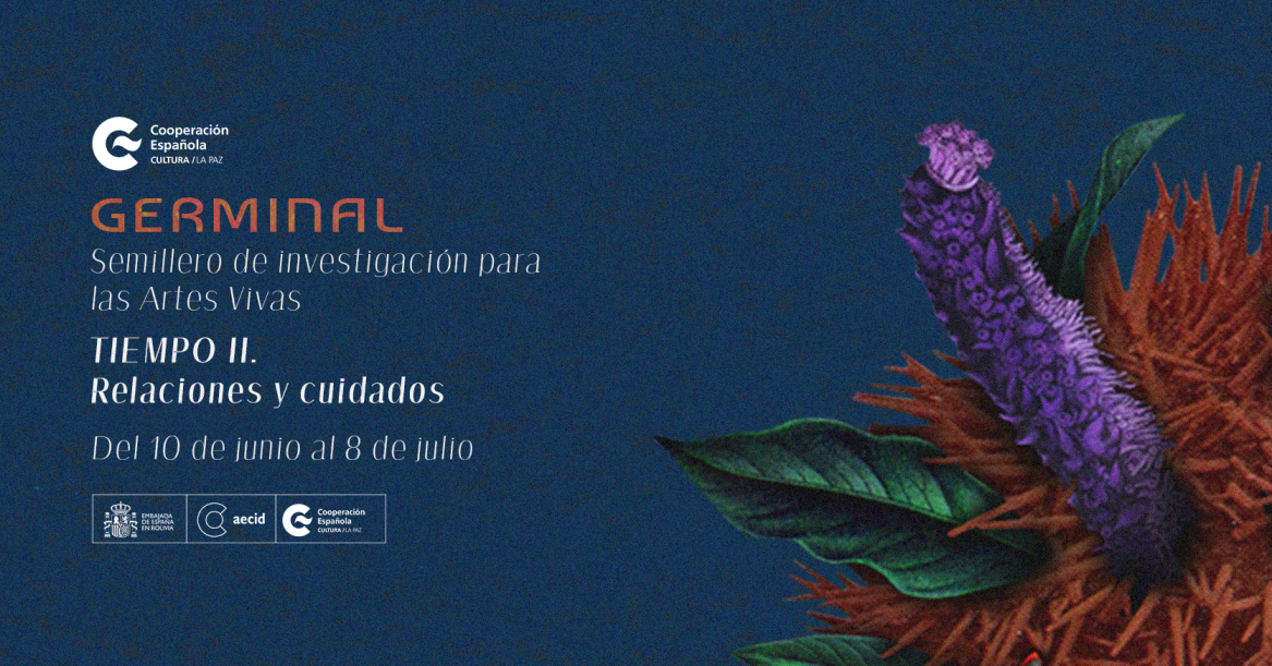 GERMINAL TIEMPO II Relaciones y cuidados