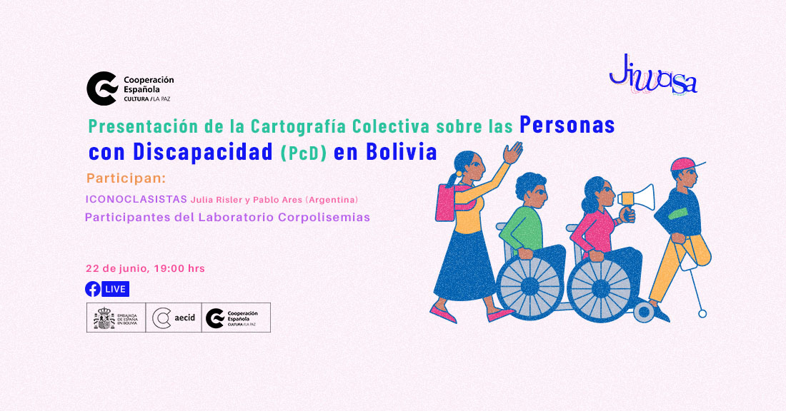 Presentacin de la Cartografa Colectiva sobre las Personas con Discapacidad PcD en Bolivia