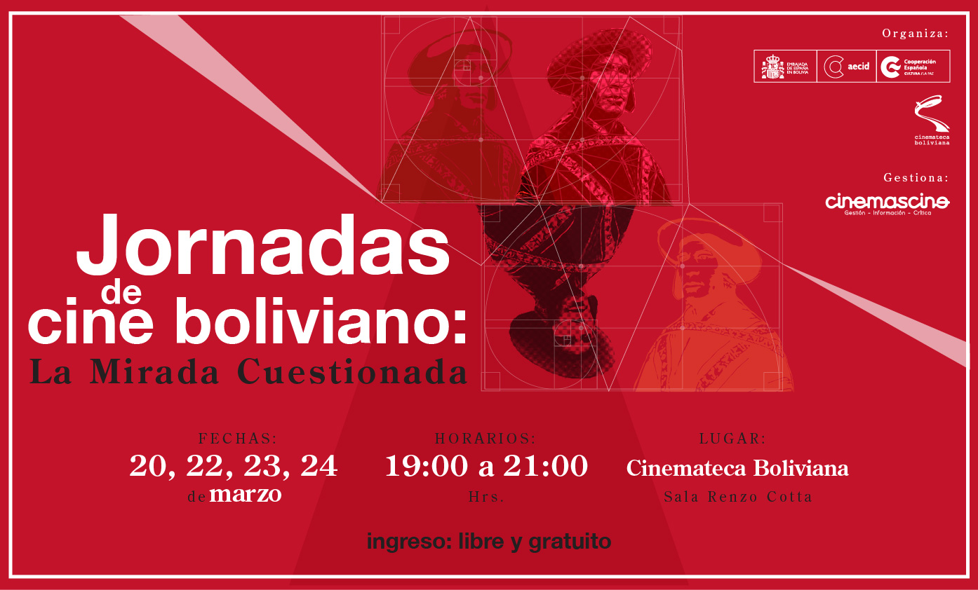 Jornadas de Cine Boliviano la mirada cuestionada