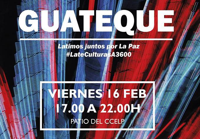 GUATEQUE en el Patio CCELP