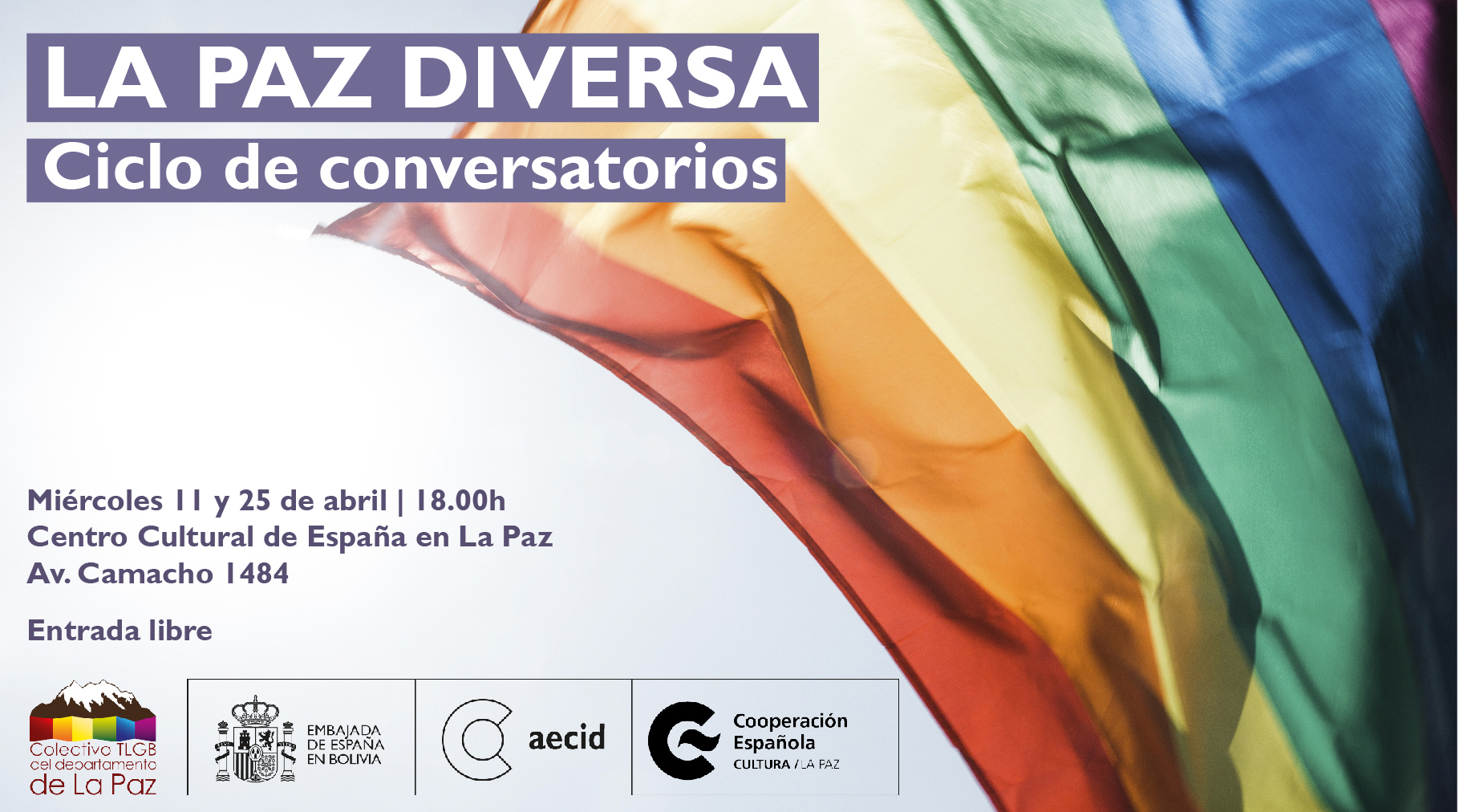 La Paz Diversa Ciclo de conversatorios ABRIL