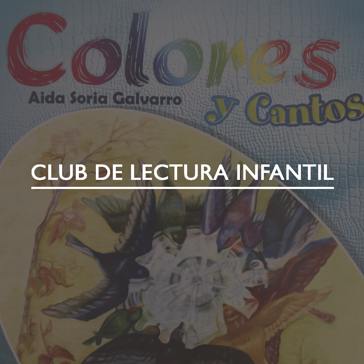 CLUB DE LECTURA INFANTIL