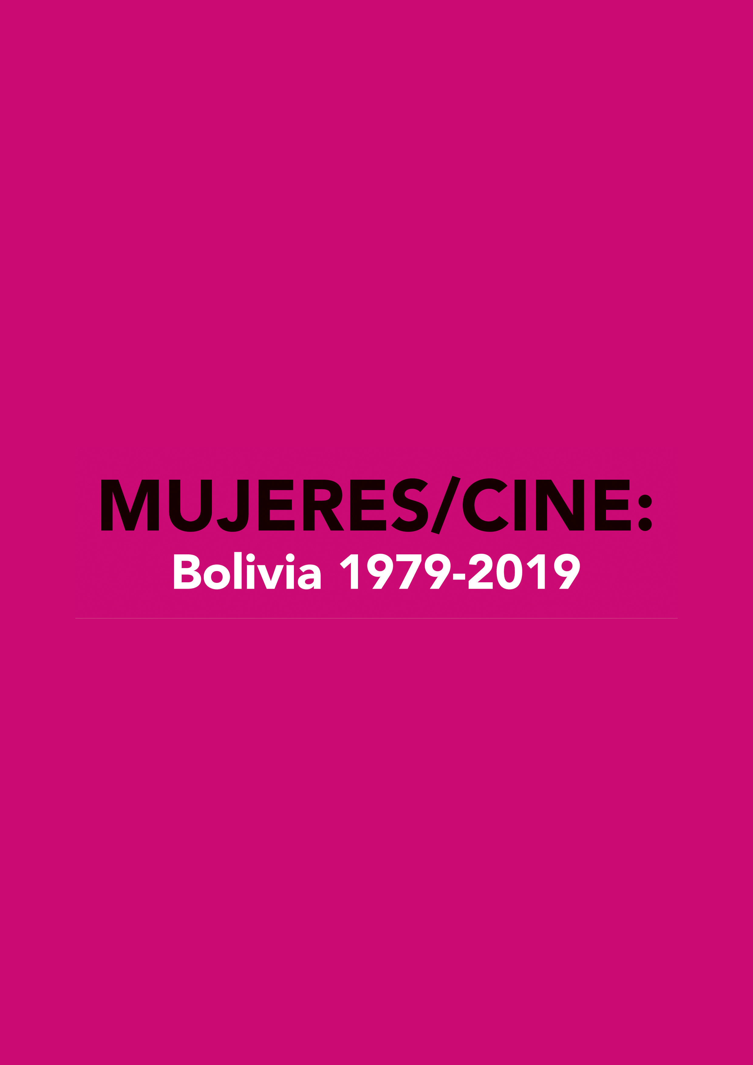 MujeresCine Bolivia 19792019