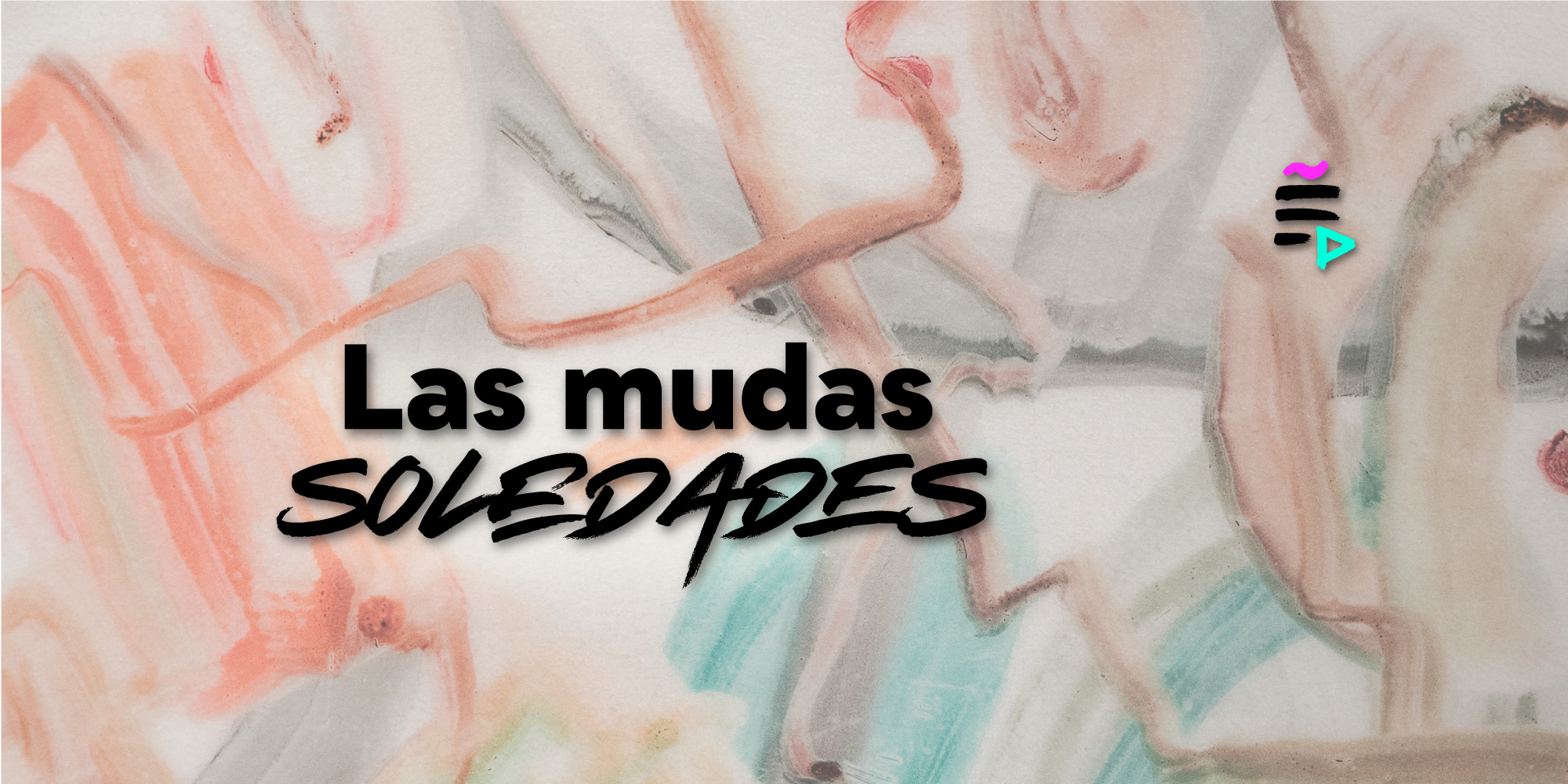 JARANA Las mudas soledades