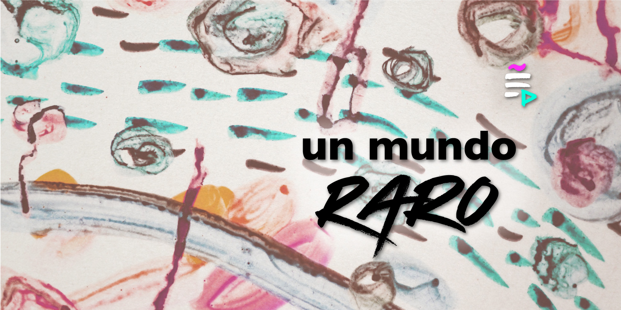 JARANA Un mundo raro