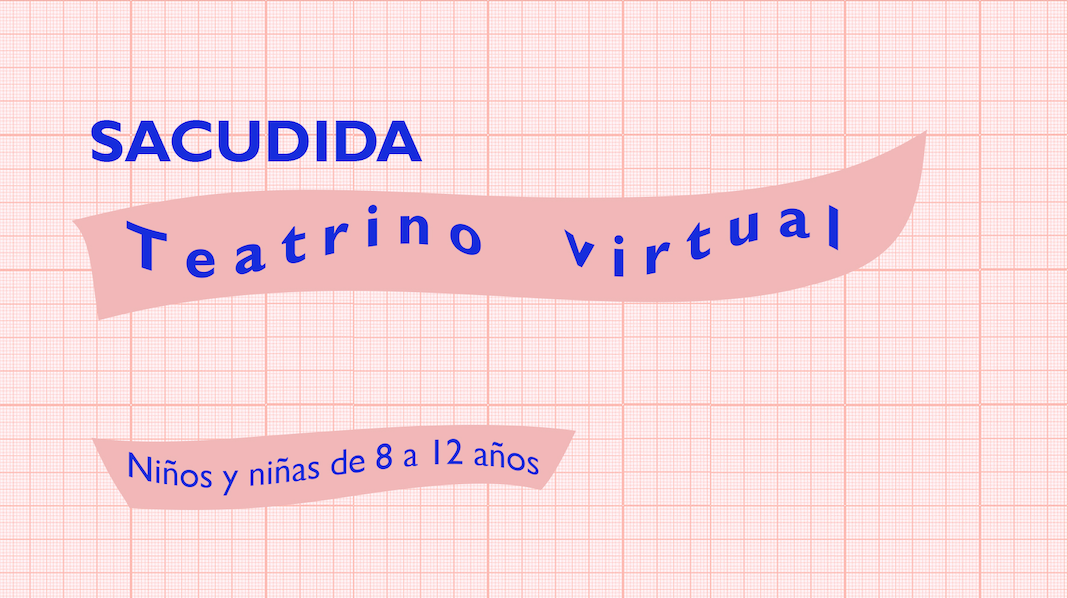 Sacudida Teatrino virtual