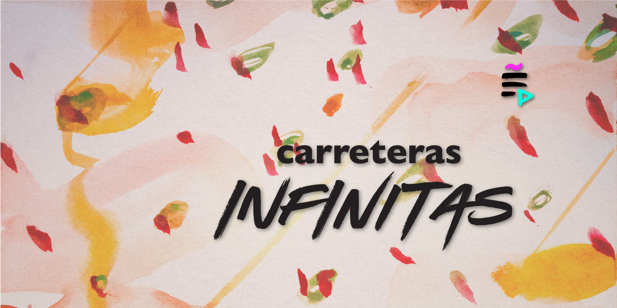 JARANA Carreteras infinitas