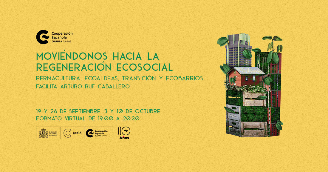 MOVINDONOS HACIA LA REGENERACIN ECOSOCIAL