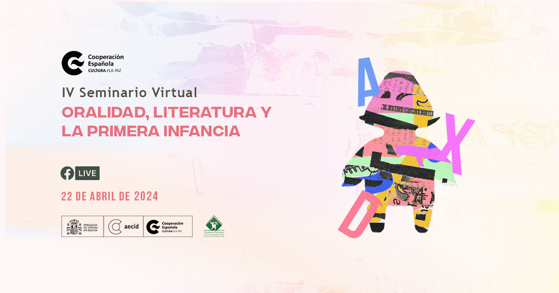 IV Seminario Virtual Oralidad literatura y la primera infancia