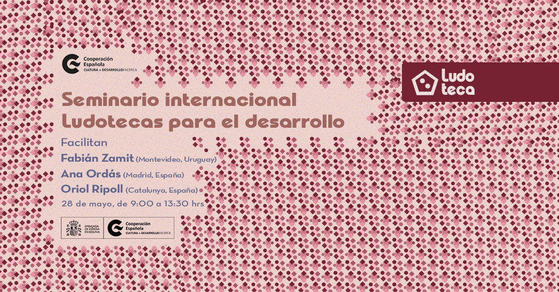 Seminario Internacional Ludotecas para el desarrollo