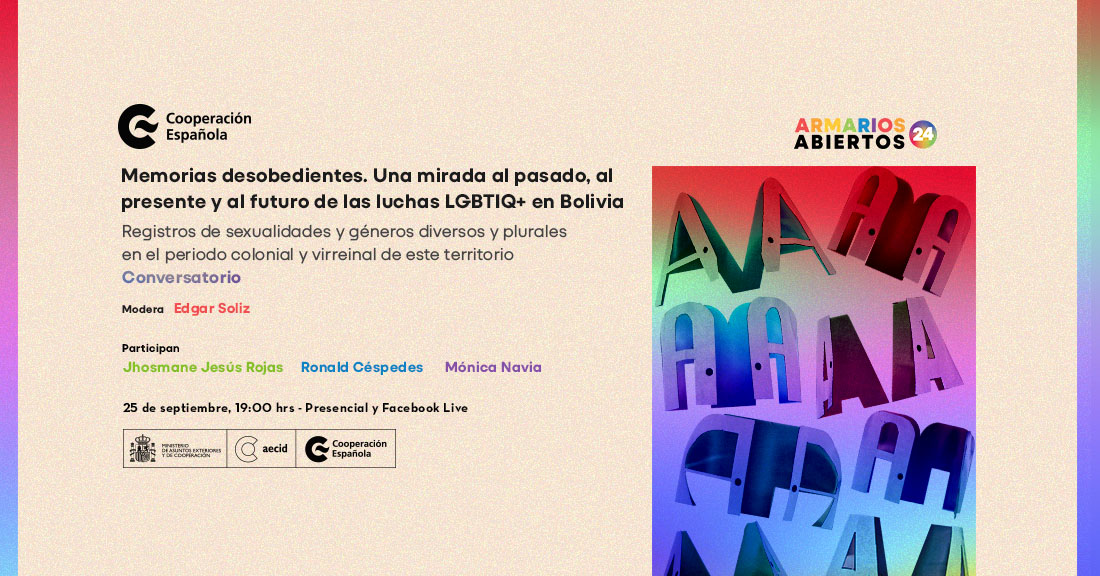 Memorias desobedientes Una mirada al pasado al presente y al futuro de las luchas LGBTIQ en Bolivia