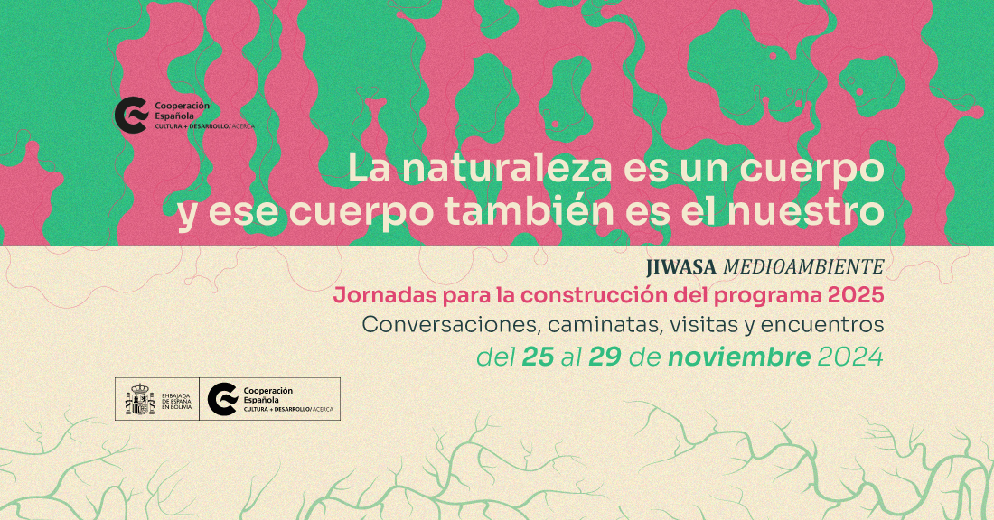 JIWASA La naturaleza es un cuerpo y ese cuerpo es tambin el nuestro