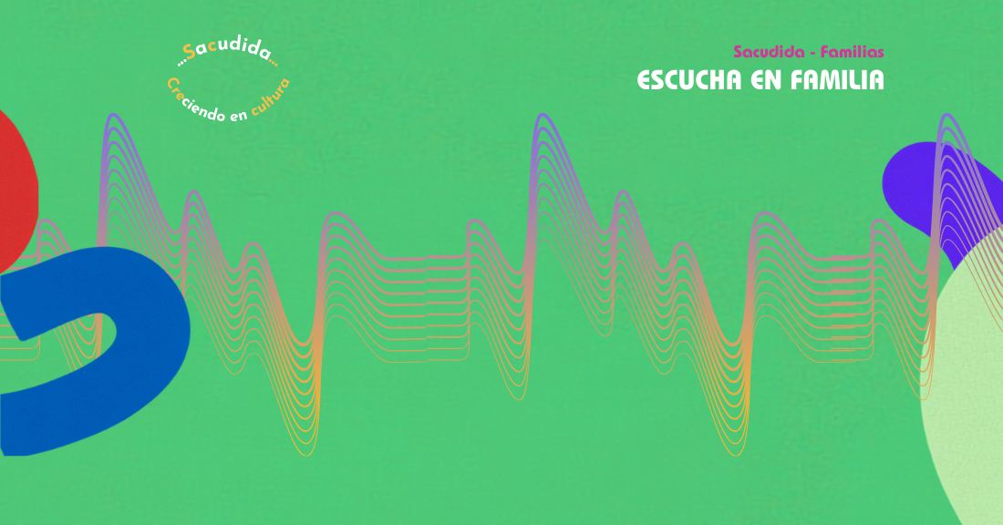Escucha en familia