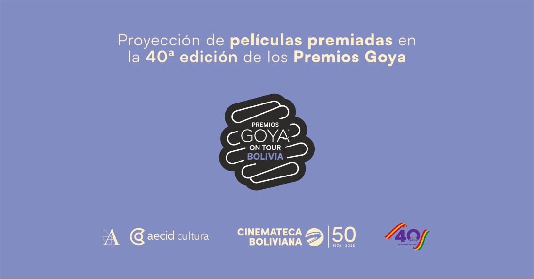 Ciclo Internacional de Proyecciones Premios Goya